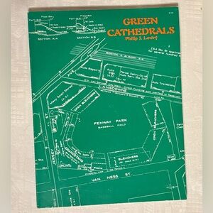 Green Cathedrals by Philip J Lowry, Baseball History Book, Cooperstown, NY